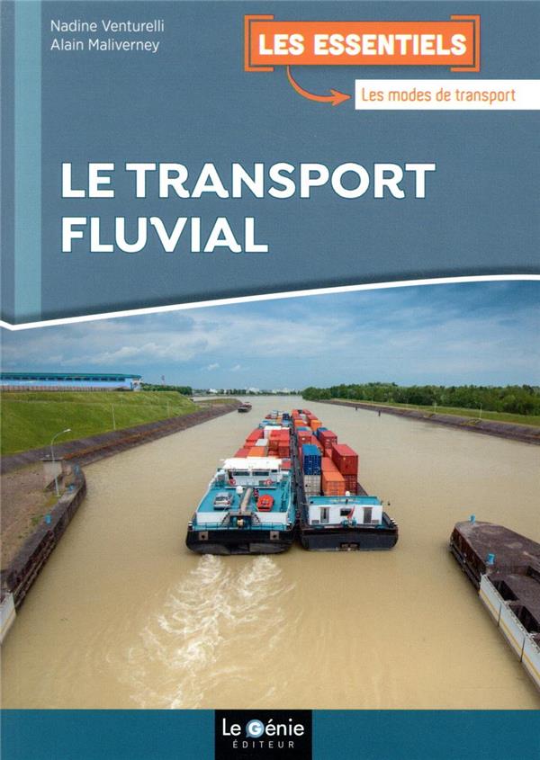 LE TRANSPORT FLUVIAL