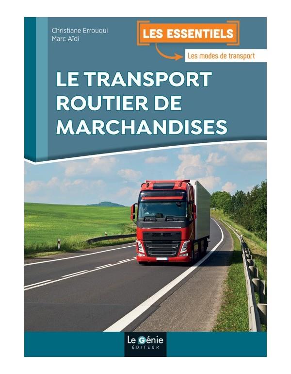LE TRANSPORT ROUTIER DE MARCHANDISES 2020