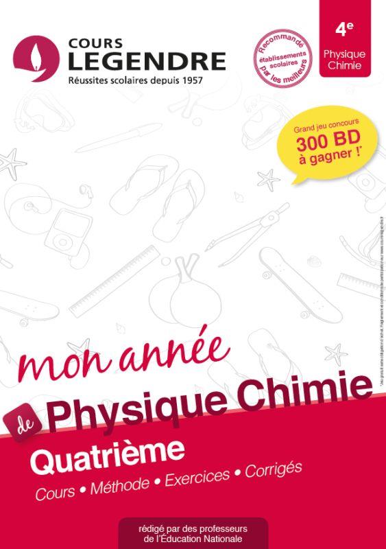 Mon annee de physique/chimie 4e : cours, methode, exercices, corriges