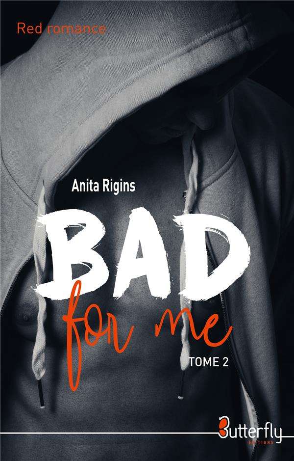 BAD FOR ME - TOME 2
