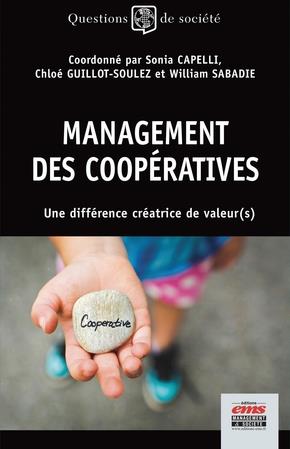 MANAGEMENT DES COOPERATIVES - UNE DIFFERENCE CREATRICE DE VALEUR (S)