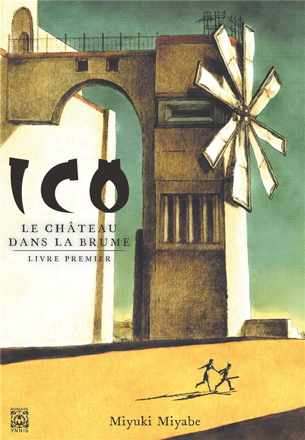 Ico - Le Château de la Brume - Tome 1