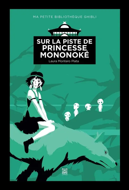 Sur la piste de Princesse Mononoké - Tome 1
