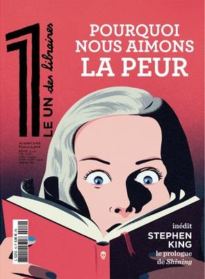 Le 1 des libraires - pourquoi aimons-nous avoir peur