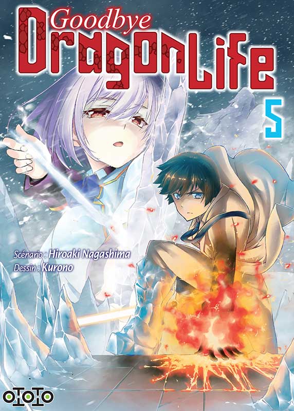 Goodbye Dragon Life - Tome 5