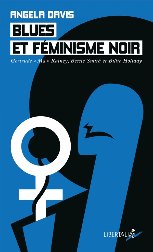 Blues et feminisme noir - gertrude  ma  rainey, bessie smith
