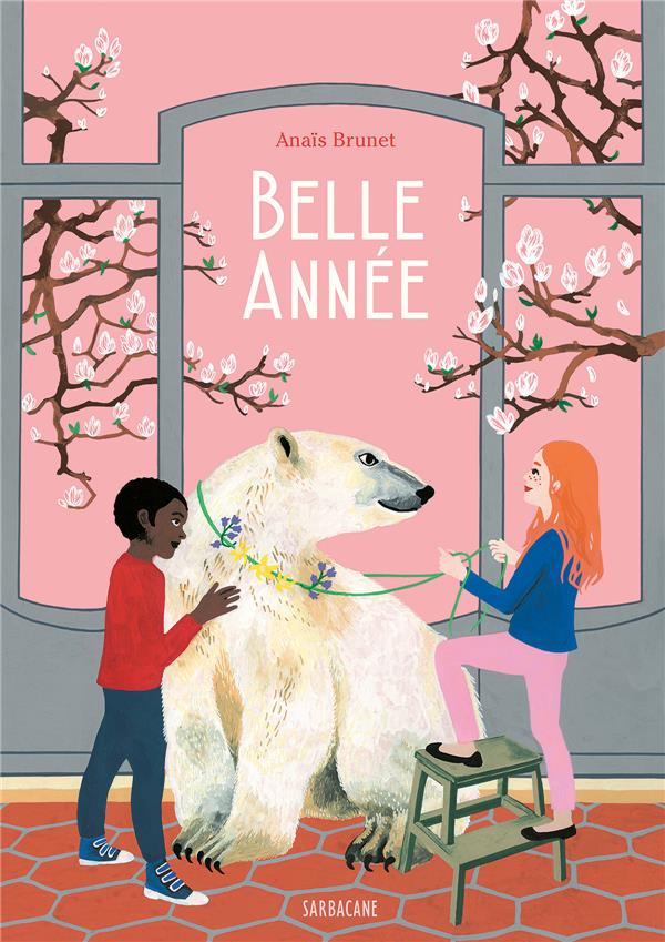 Belle annee