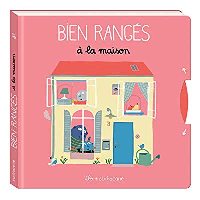Bien ranges a la maison