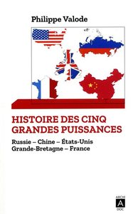 HISTOIRE DES CINQ GRANDES PUISSANCES