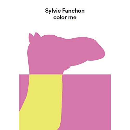 SYLVIE FANCHON - COLOR ME