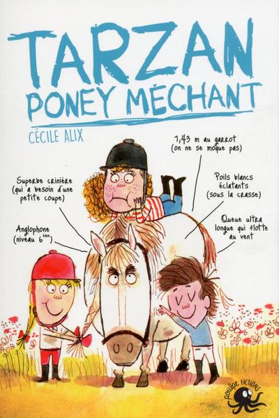 Tarzan, poney mechant
