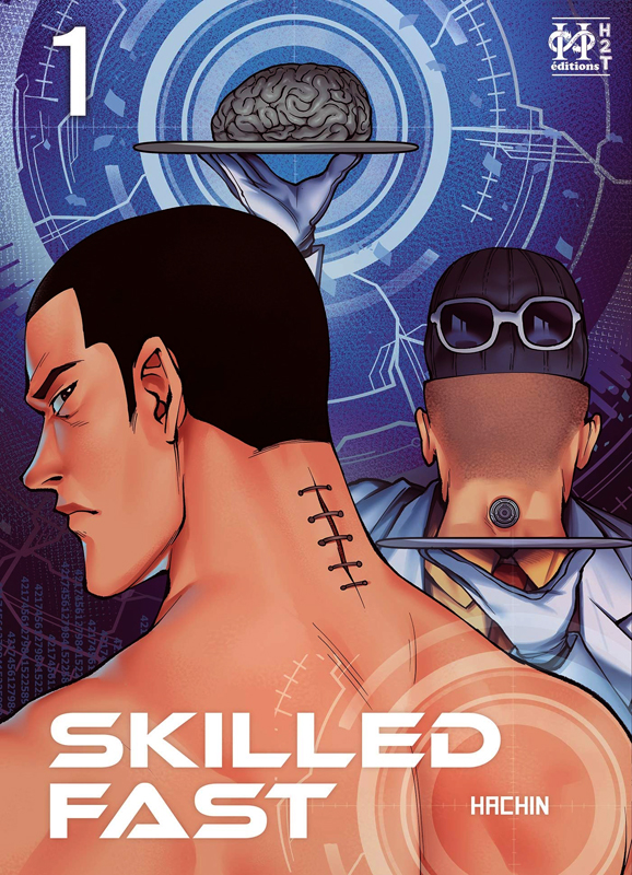 Skilled Fast (H2T) - Tome 1