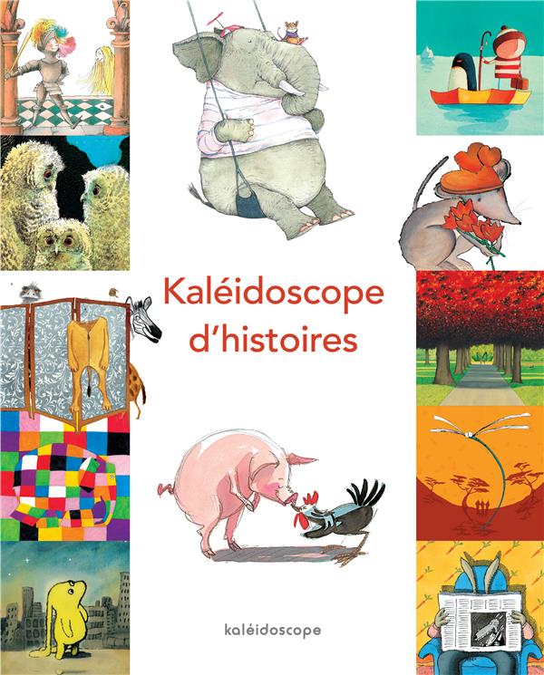 KALEIDOSCOPE D'HISTOIRES (ANTHOLOGIE) (NED)