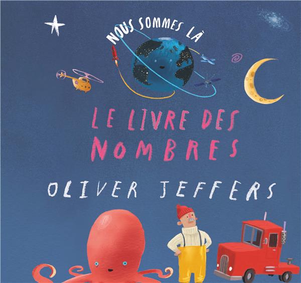 Nous sommes la - le livre des nombres