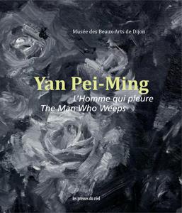 YAN PEI-MING - L HOMME QUI PLEURE