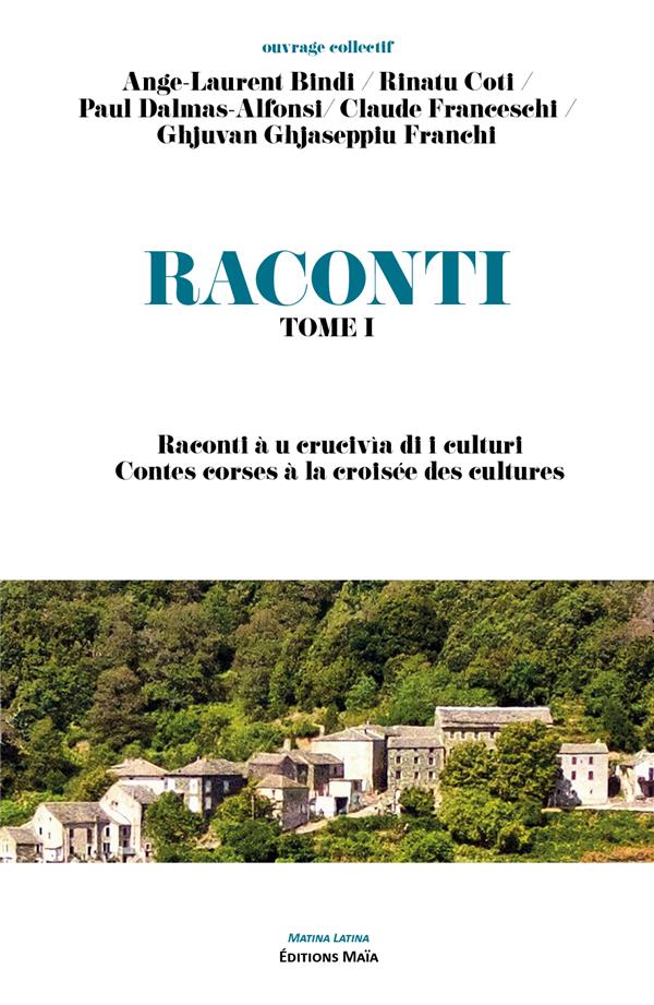 RACONTI - T01 - RACONTI - CONTES CORSES A LA CROISEE DES CULTURES