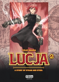 LUCJA, A STORY OF STEAM AND STEEL - TOME 2