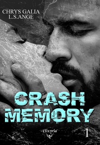 CRASH MEMORY - TOME 1