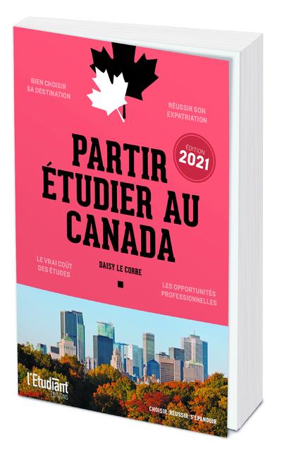 PARTIR ETUDIER AU CANADA - EDITION 2021