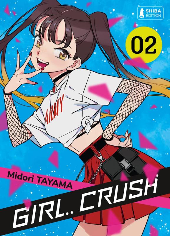 Girl Crush - Tome 2