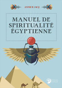MANUEL DE SPIRITUALITE EGYPTIENNE