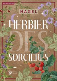 HERBIER DES SORCIERES - NOUVELLE EDITION REVUE ET AUGMENTEE