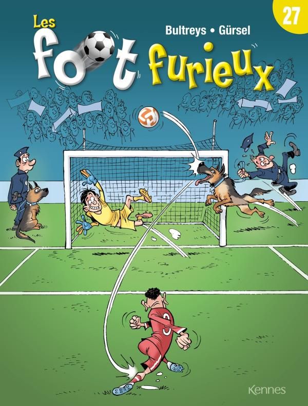 Les foots furieux - les foot furieux t27