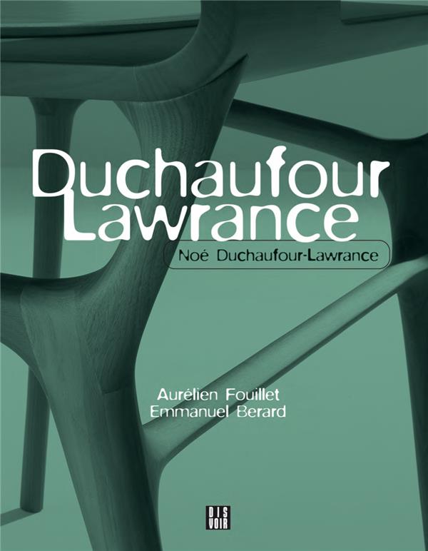 NOE DUCHAUFOUR-LAWRANCE