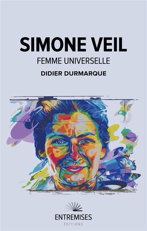 Simone veil  femme universelle