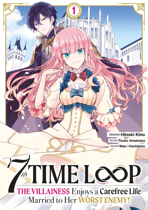 7TH TIME LOOP - TOME 1