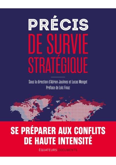 Atlas des conflits de haute intensite - les enjeux contemporains de l'action strategique