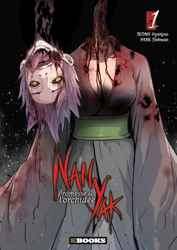 Nan Yak - La promesse de l'orchidée - Tome 1