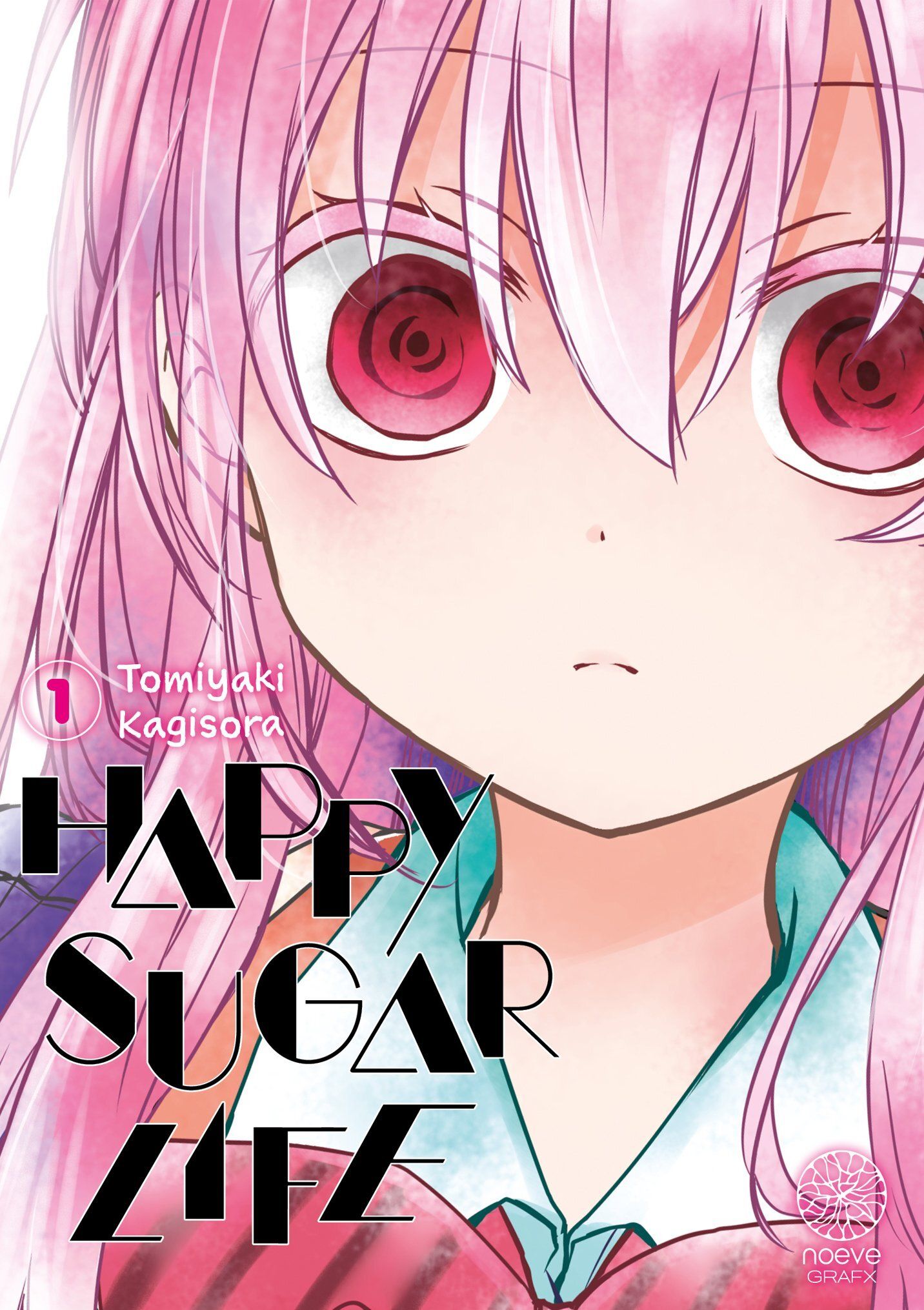 Happy Sugar Life - Tome 1