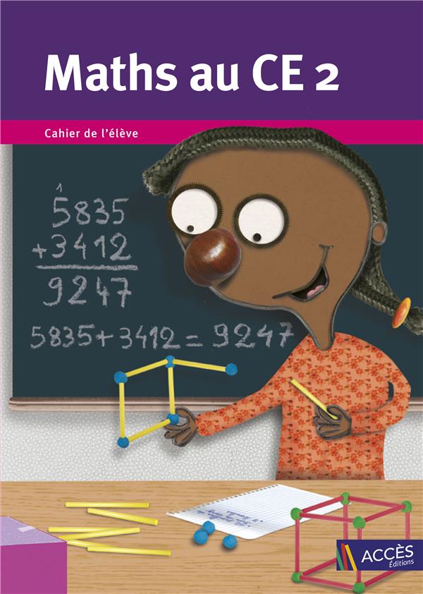 Maths au ce2 - cahier de l'eleve (unite)