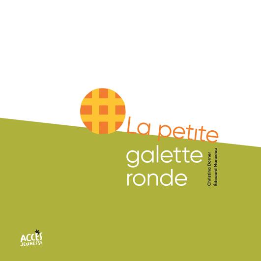 CONTE CODE LA PETITE GALETTE RONDE
