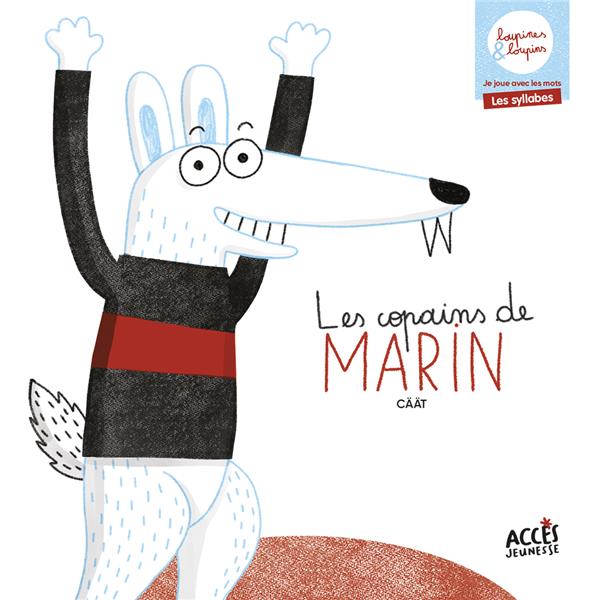 Les copains de marin - loupines et loupins