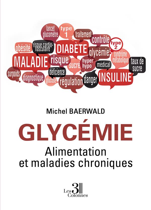 GLYCEMIE - ALIMENTATION ET MALADIES CHRONIQUES