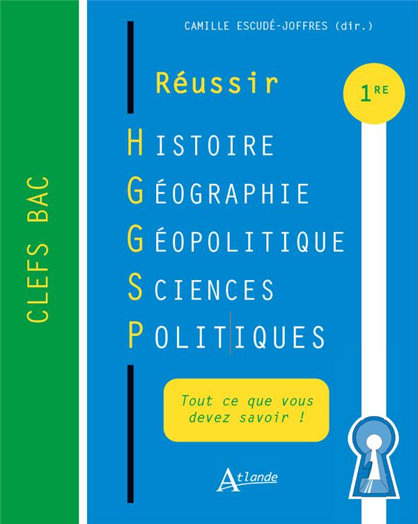 Reussir histoire geographie, geopolitique et sciences politiques - premieres