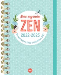 MON AGENDA ZEN, 1 AN DE CONSEILS ET PRECEPTES ZEN, SEPT. 2022- DEC. 2023, 16 MOIS