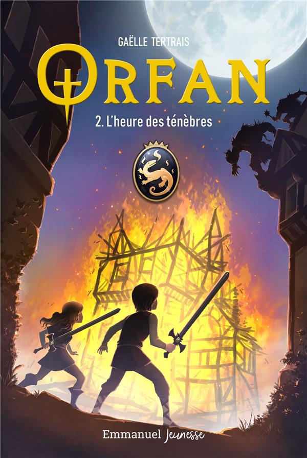 ORFAN - TOME 2 - L'HEURE DES TENEBRES