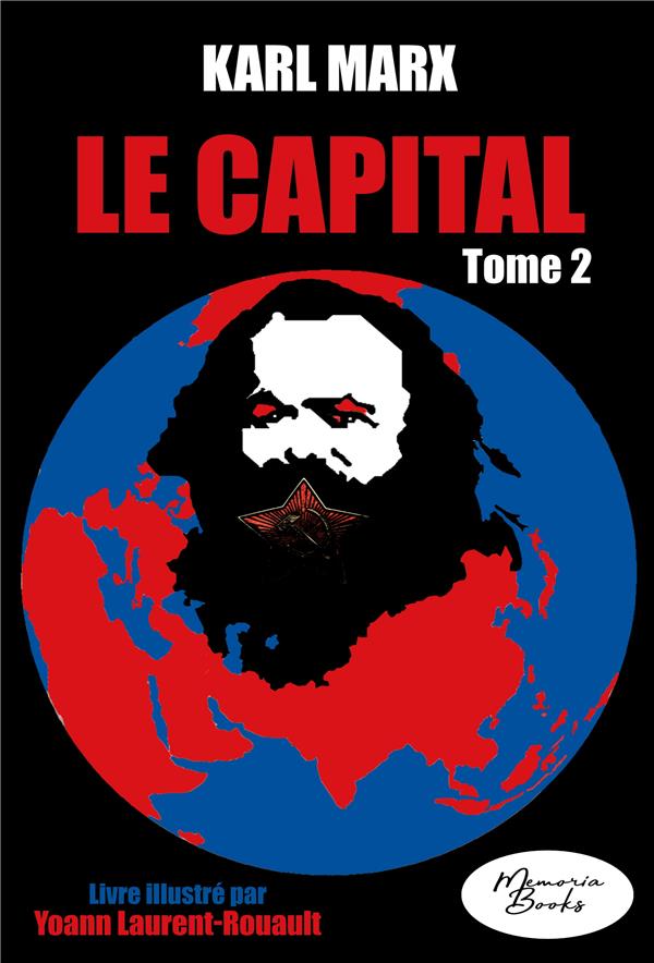 LE CAPITAL - LIVRE ILLUSTRE - TOME 2 - EDITION 2023 - ILLUSTRATIONS, COULEUR