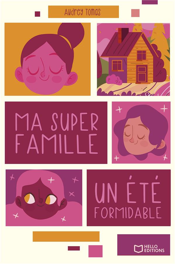 MA SUPER FAMILLE - UN ETE FORMIDABLE