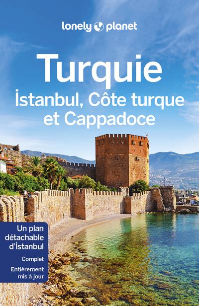 Turquie, istanbul, cappadoce et cote turque 7ed