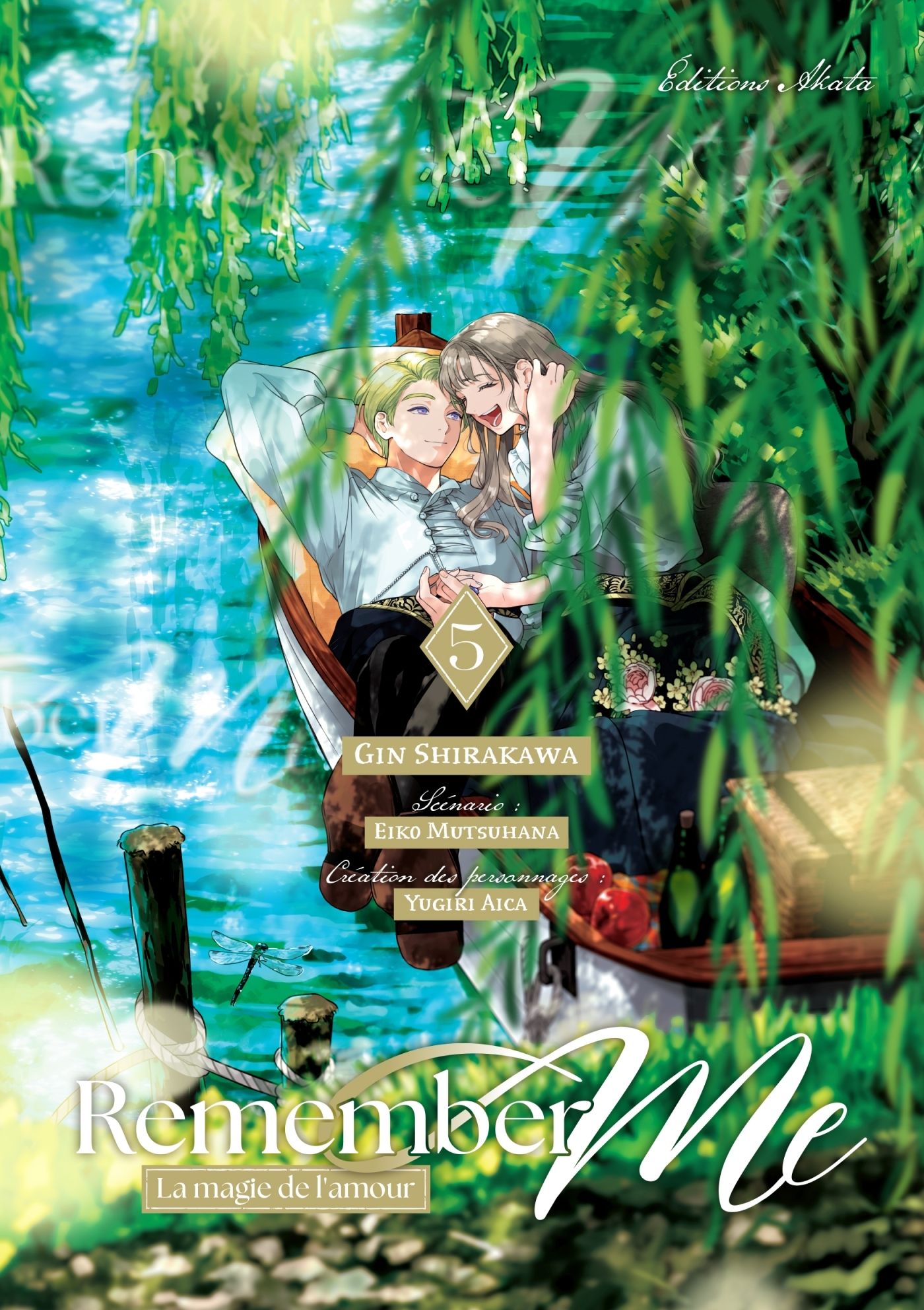 Remember Me - La magie de l'amour - Tome 5