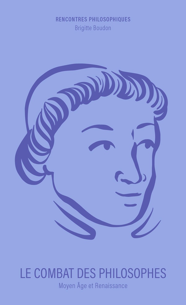 Le combat des philosophes - moyen age et renaissance