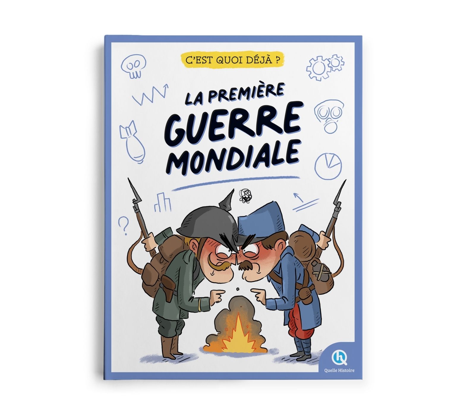 C'est quoi deja ? la premiere guerre mondiale