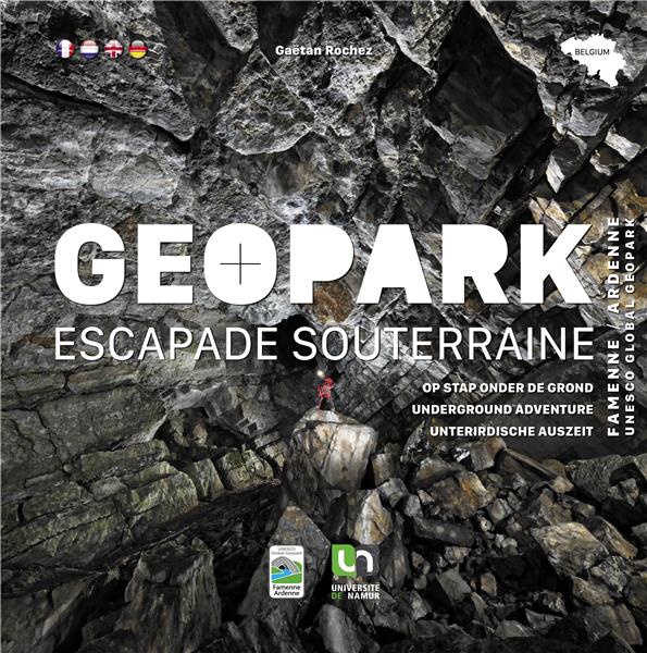 GEOPARK - ESCAPADE SOUTERRAINE - EDITION MULTILINGUE