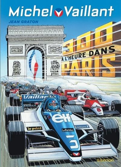 Michel vaillant - tome 42 - 300 a l'heure dans paris / edition speciale, limitee (ope ete 2024)