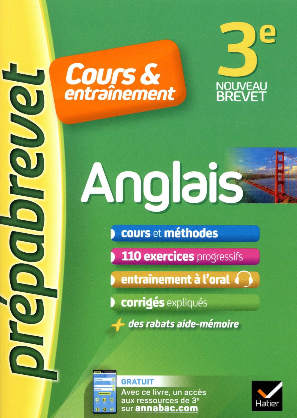 Anglais 3e (a2-b1) - prepabrevet cours & entrainement - fiches de cours, entrainement ecrit et oral