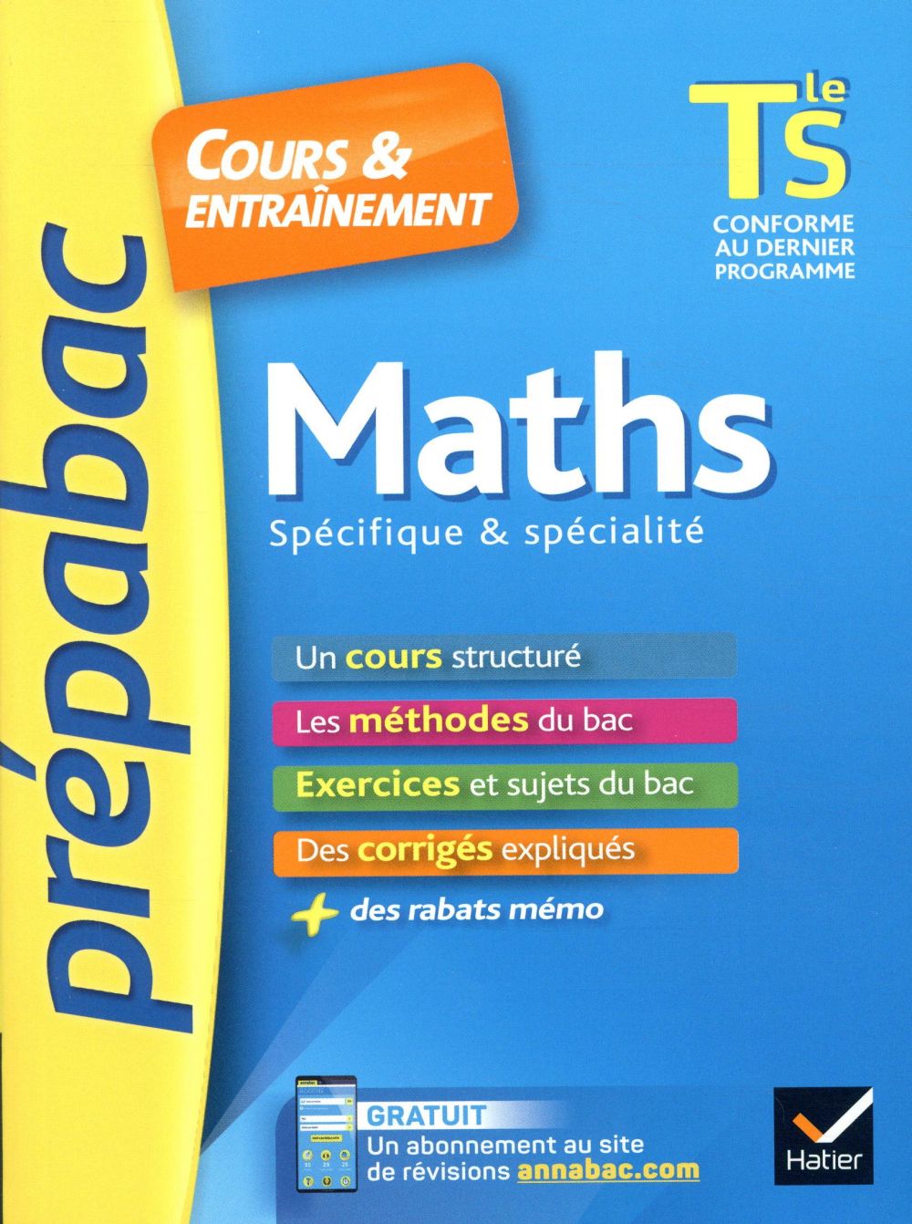 Maths tle s specifique & specialite - prepabac cours & entrainement - cours, methodes et exercices d